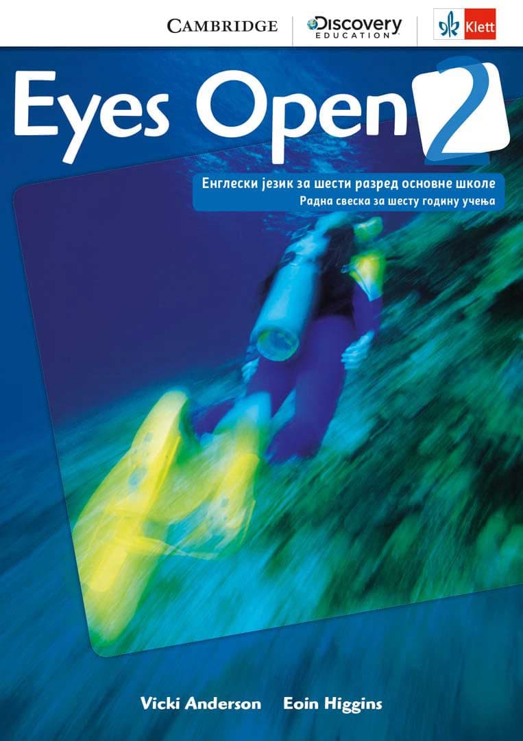 Engleski jezik - Eyes open 2 Radna sveska uz udžbenik za šesti razred osnovne škole Klett