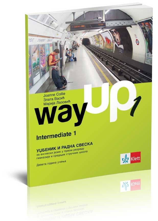 KLETT Way up 1, udžbenik i radna sveska za prvi razred gimnazije i srednjih stručnih škola