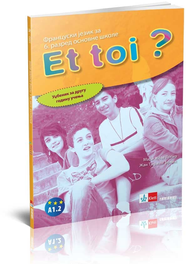 KLETT Francuski jezik 6, Et toi? 2, udžbenik za šesti razred