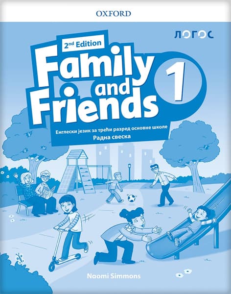 Novi Logos Engleski jezik 3 Family and Friends 1 Radna sveska za treći razred osnovne škole
