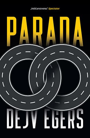Parada, Dejv Egers